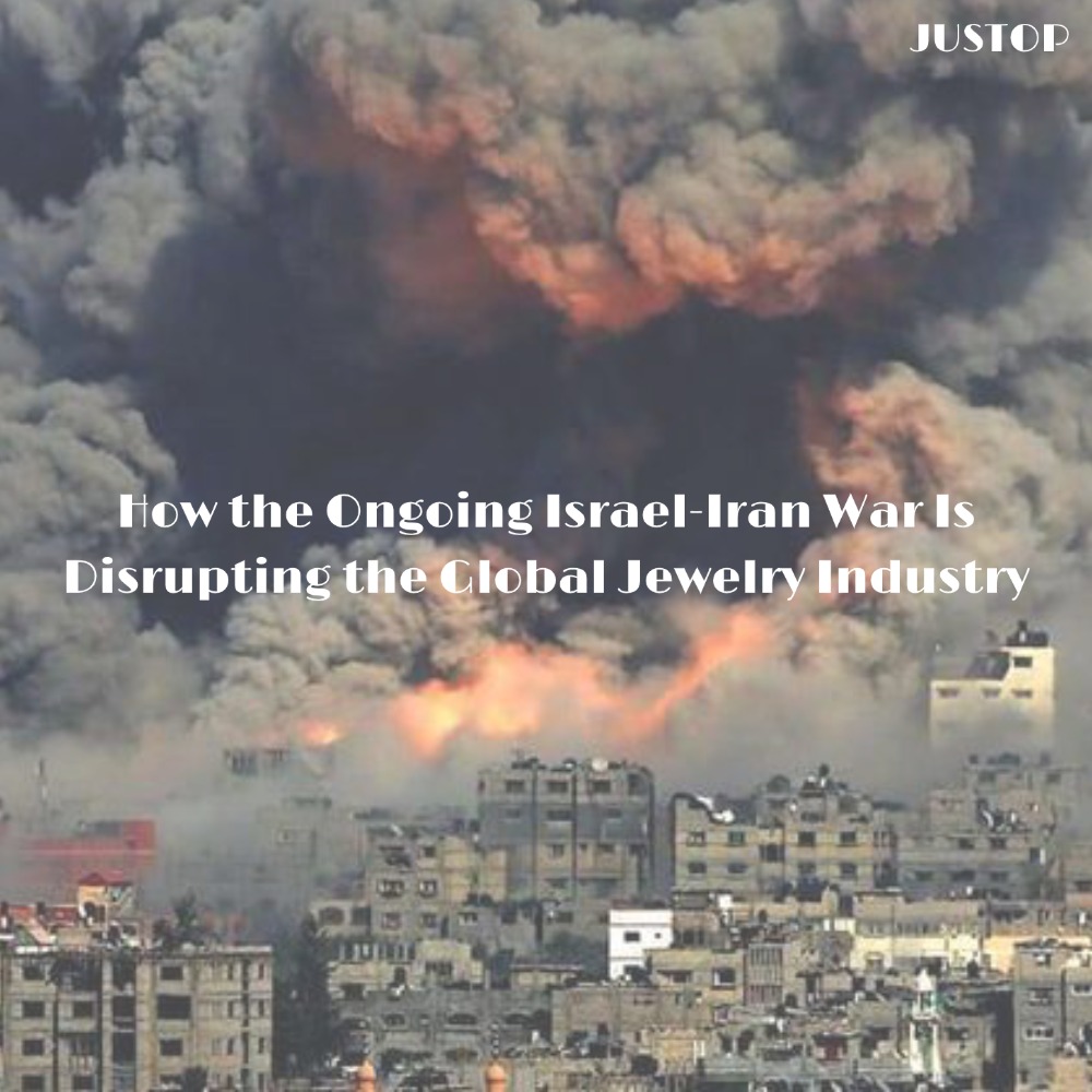 Hexingsheng Jewelry | How the Ongoing Israel-Iran War Is Disrupting the Global Jewelry Industry