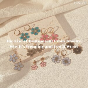 Hexingsheng Jewelry | El auge de la joyería de resina transparente: por qué es tendencia y cómo funciona